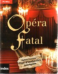 Opéra Fatal