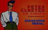 [Peter Cluster en Europa: Encuentro Mortal - скриншот №1]