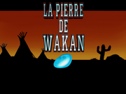 Playtoons 5: La Pierre de Wakan