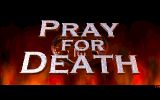 [Pray for Death - скриншот №14]