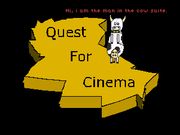 Quest for Cinema