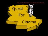 [Quest for Cinema - скриншот №1]