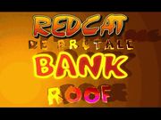 RedCat: De Brutale Bankroof
