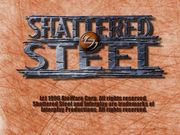 Shattered Steel
