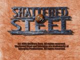 [Shattered Steel - скриншот №1]