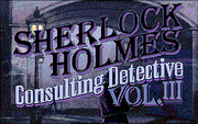 Sherlock Holmes, Consulting Detective: Vol. III