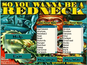 So You Wanna Be A Redneck