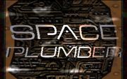 Space Plumber