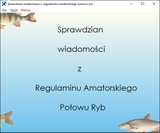 [Sprawdzian wiadomości z Regulaminu Amatorskiego Połowu Ryb - скриншот №3]