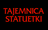 [Tajemnica Statuetki - скриншот №1]