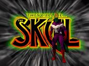They Call Me... The Skul