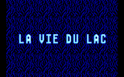 La Vie du lac