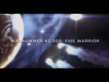 [Warhammer 40,000: Fire Warrior - скриншот №1]