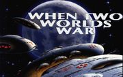 When Two Worlds War